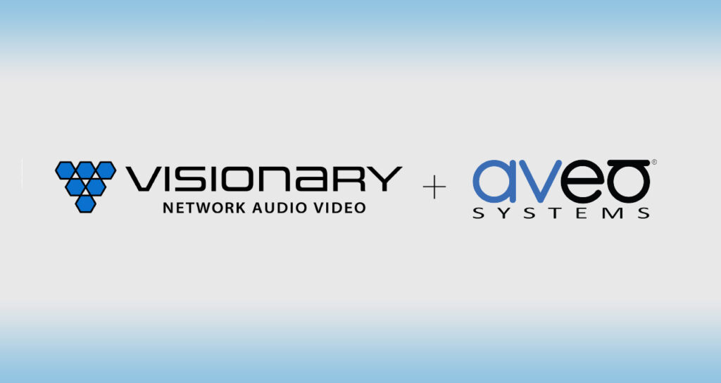 Visionary + AVEO Systems